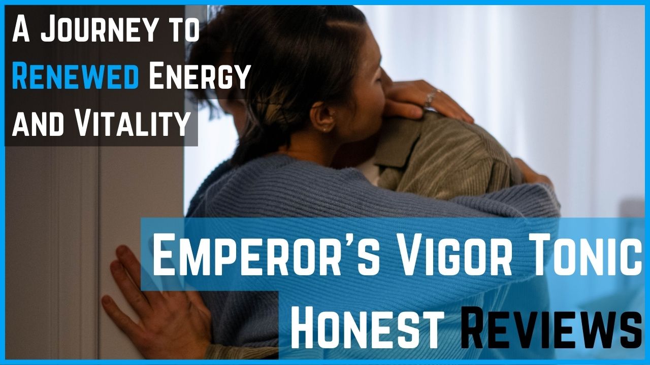 Emperor's Vigor Tonic review