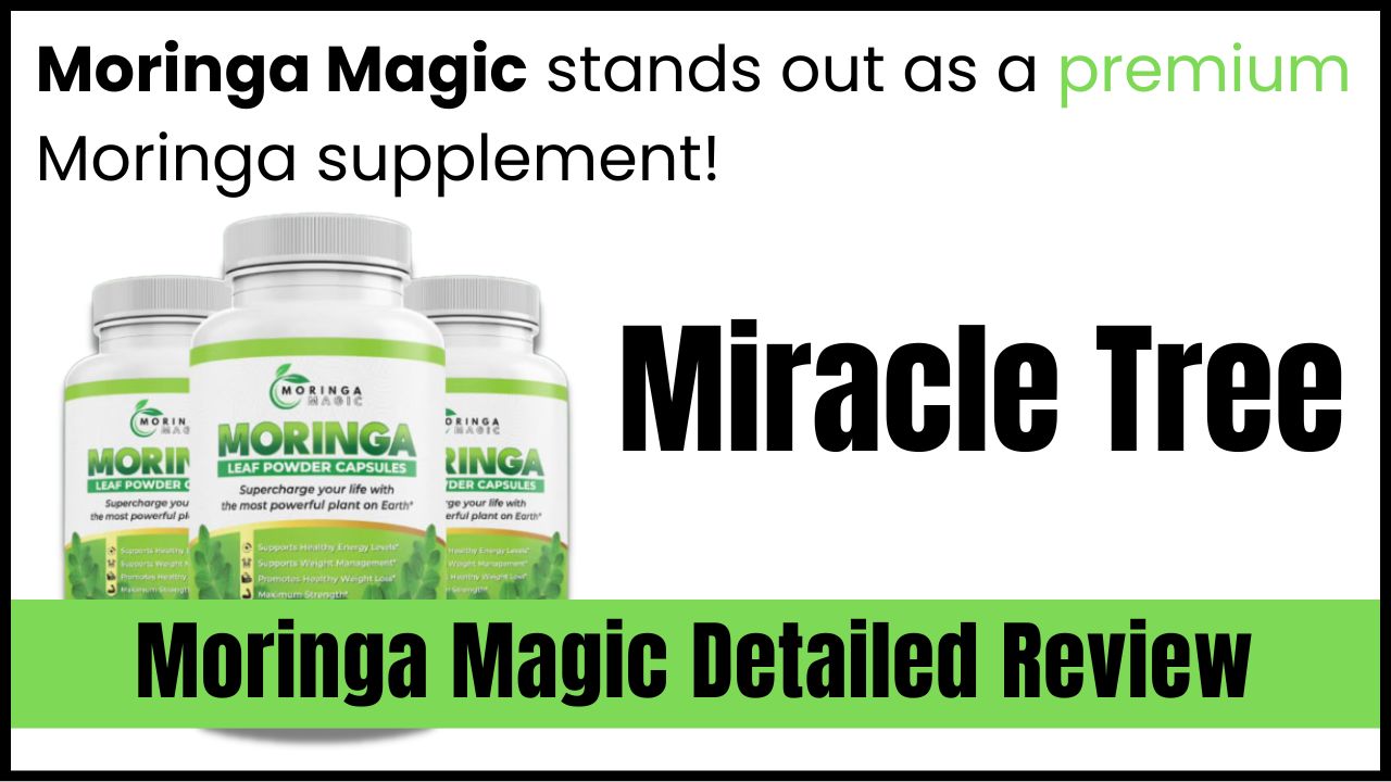 Moringa Magic Review 1